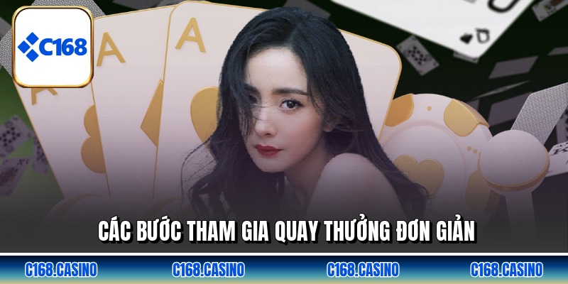 Các bước tham gia quay thưởng đơn giản